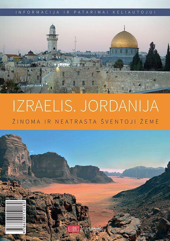 Izraelis. Jordanija. Informacija ir patarimai keliautojui